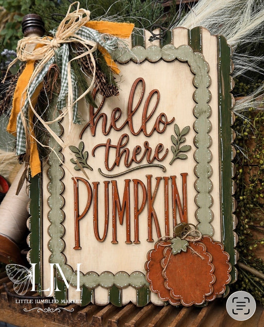 Hello there Pumpkin #314