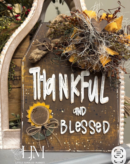 Thankful and Blessed